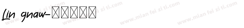 Lin gnaw字体转换